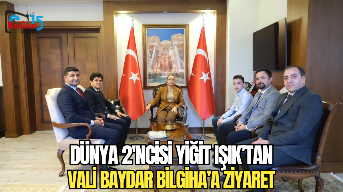 DÜNYA 2'NCİSİ YİĞİT IŞIK'TAN VALİ BAYDAR BİLGİHAN'A ZİYARET