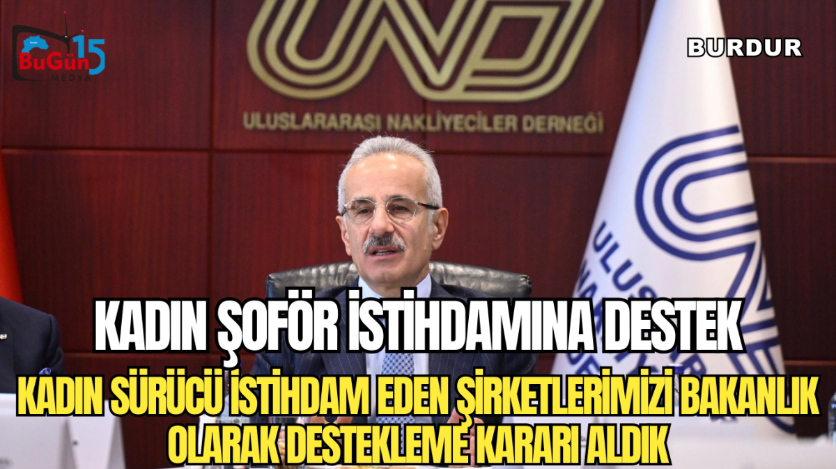 KADIN ŞOFÖR İSTİHDAMINA DESTEK