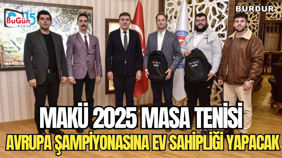 MAKÜ 2025 MASA TENİSİ ŞAMPİYONASINA EV SAHİPLİĞİ YAPACAK